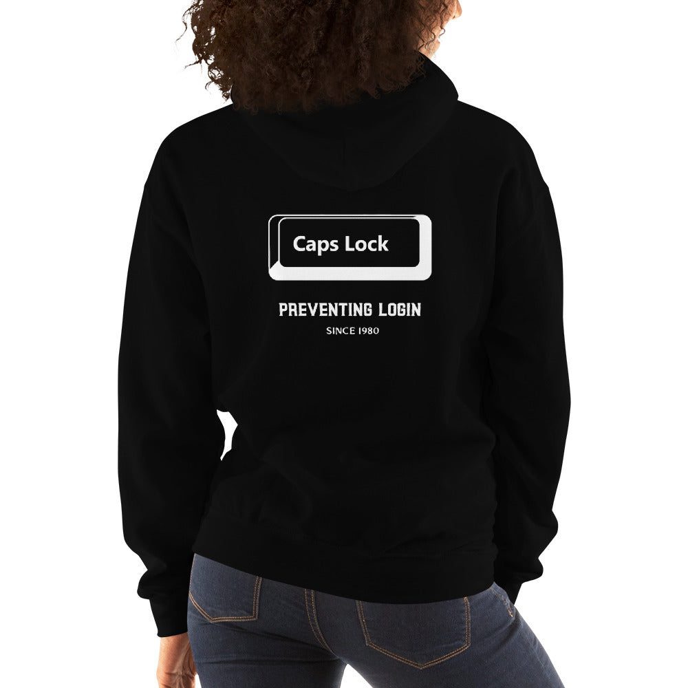 Caps Lock preventing login since 1980 - Unisex Hoodie by DarkByteGear