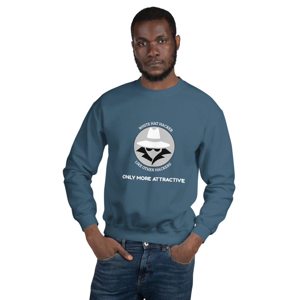 Like other hackers only more attractive - Unisex Sweatshirt (white text) by DarkByteGear