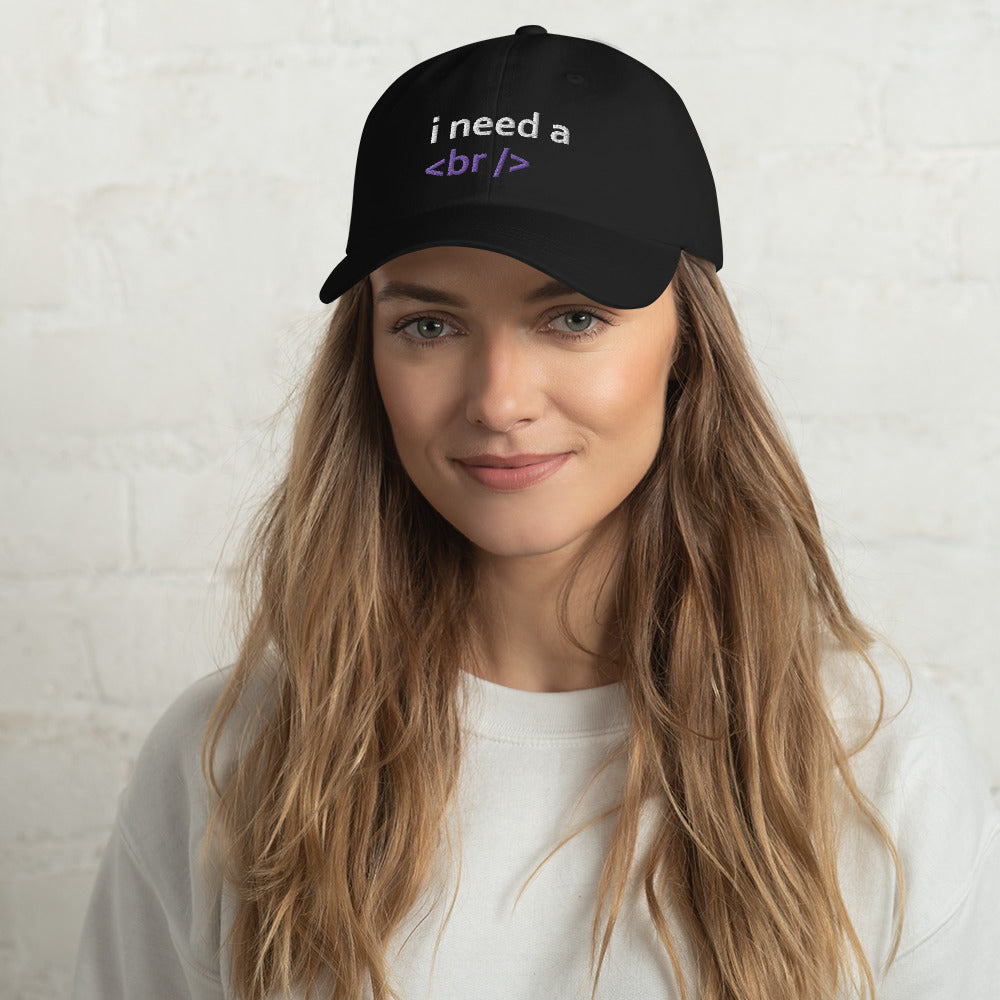 i need a break - Dad hat by DarkByteGear