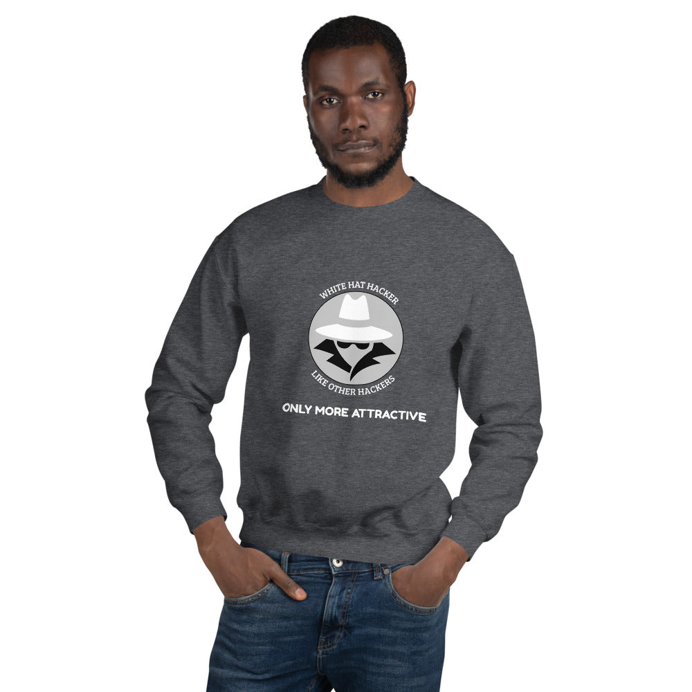 Like other hackers only more attractive - Unisex Sweatshirt (white text) by DarkByteGear
