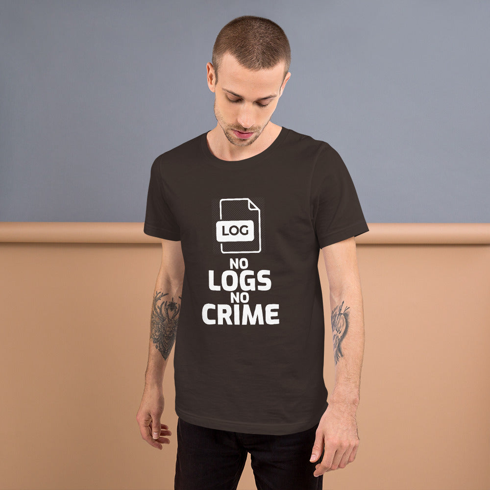No logs no crime - Short-Sleeve Unisex T-Shirt by DarkByteGear
