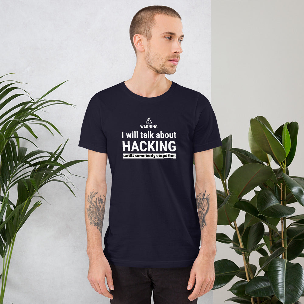 I will talk about HACKING - Short-Sleeve Unisex T-Shirt by DarkByteGear