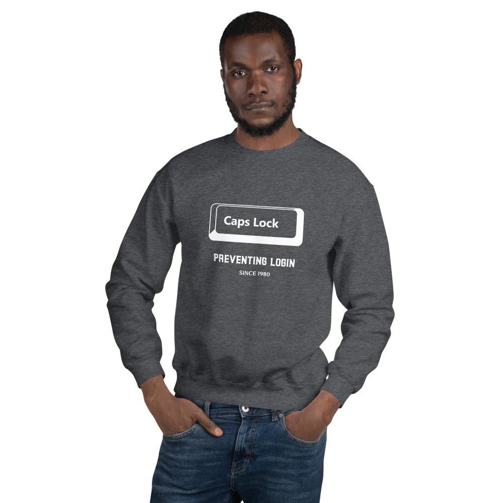 Caps Lock preventing login since 1980 - Unisex Sweatshirt by DarkByteGear