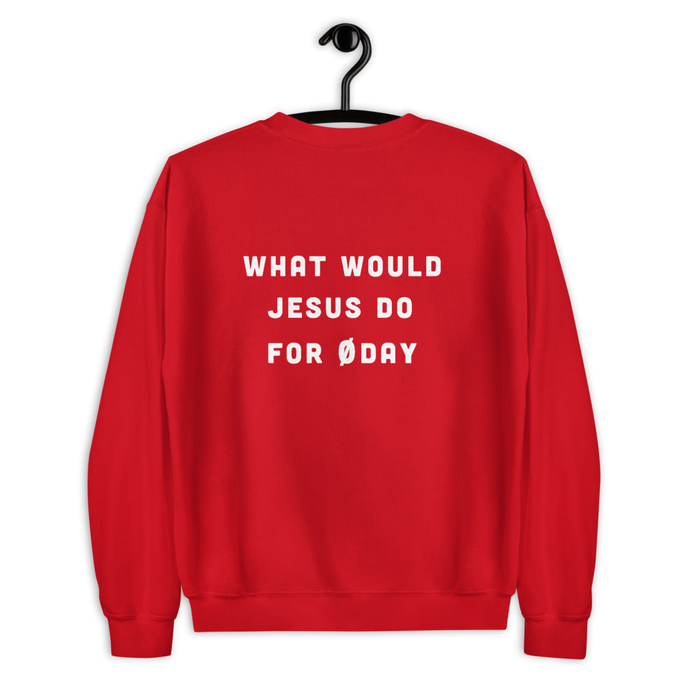 What would Jesus do for 0day - Unisex Sweatshirt (white text) by DarkByteGear