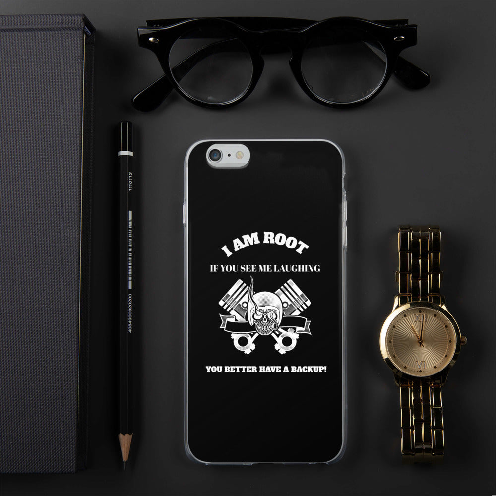 I Am Root If You See Me Laughing You Better Have A Backup - iPhone Case (white text) by DarkByteGear