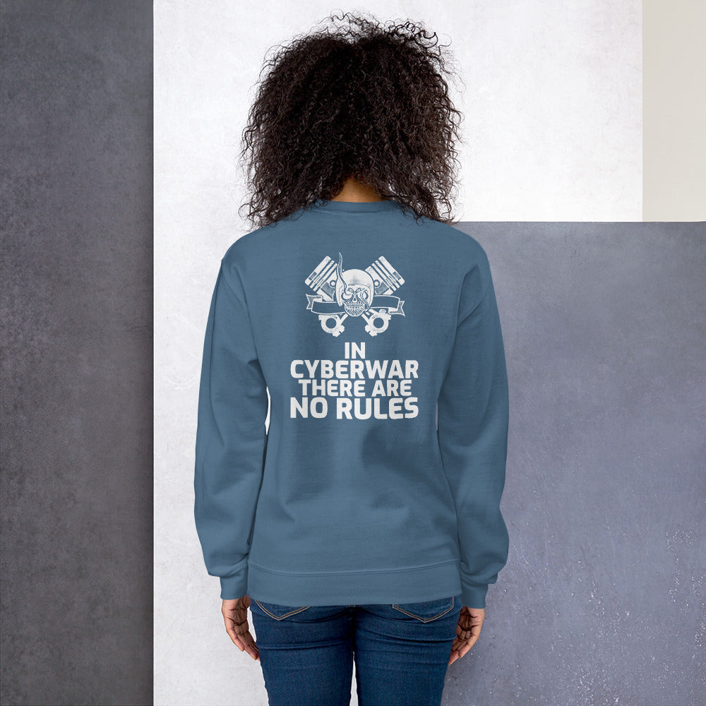 In cyberwar, there are no rules - Unisex Sweatshirt by DarkByteGear