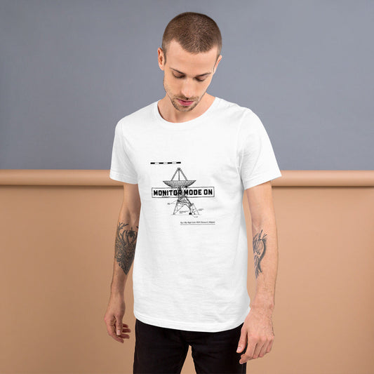 Monitor mode ON - Short-Sleeve Unisex T-Shirt (black text) by DarkByteGear