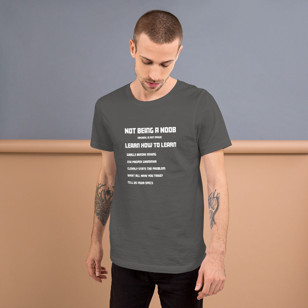 Not Being A Noob - Short-Sleeve Unisex T-Shirt by DarkByteGear