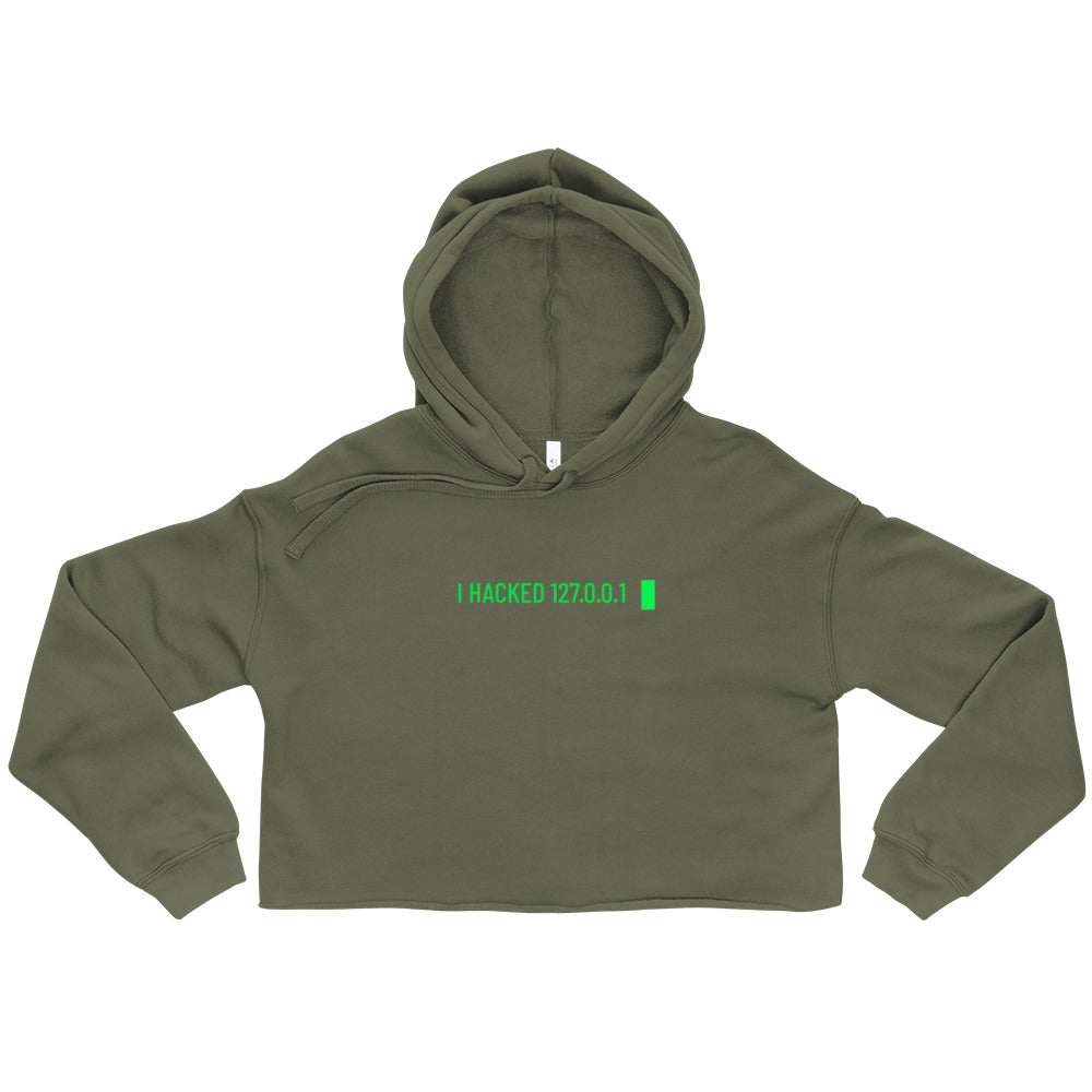 I hacked 127.0.0.1 - Crop Hoodie by DarkByteGear