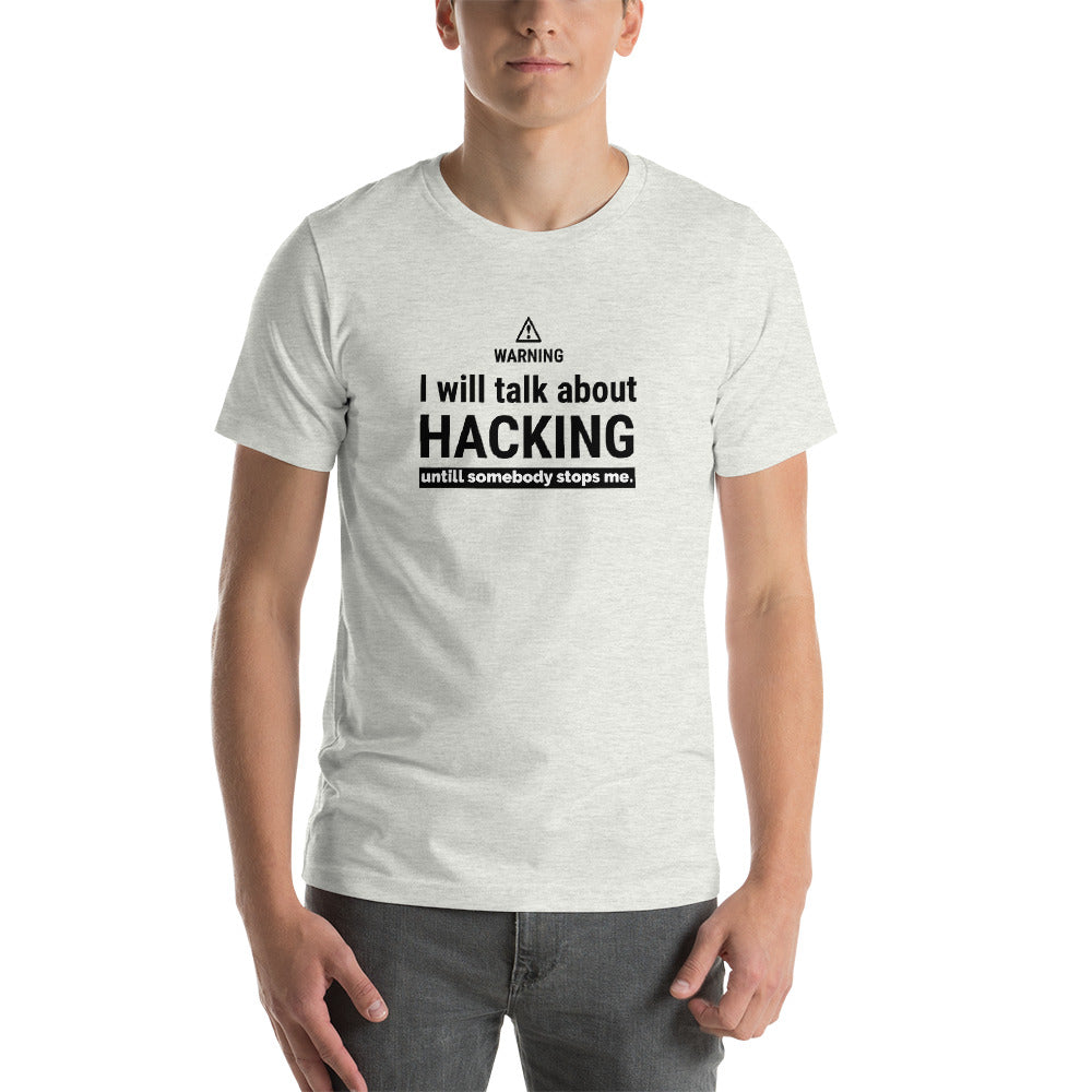 I will talk about HACKING - Short-Sleeve Unisex T-Shirt (black text) by DarkByteGear