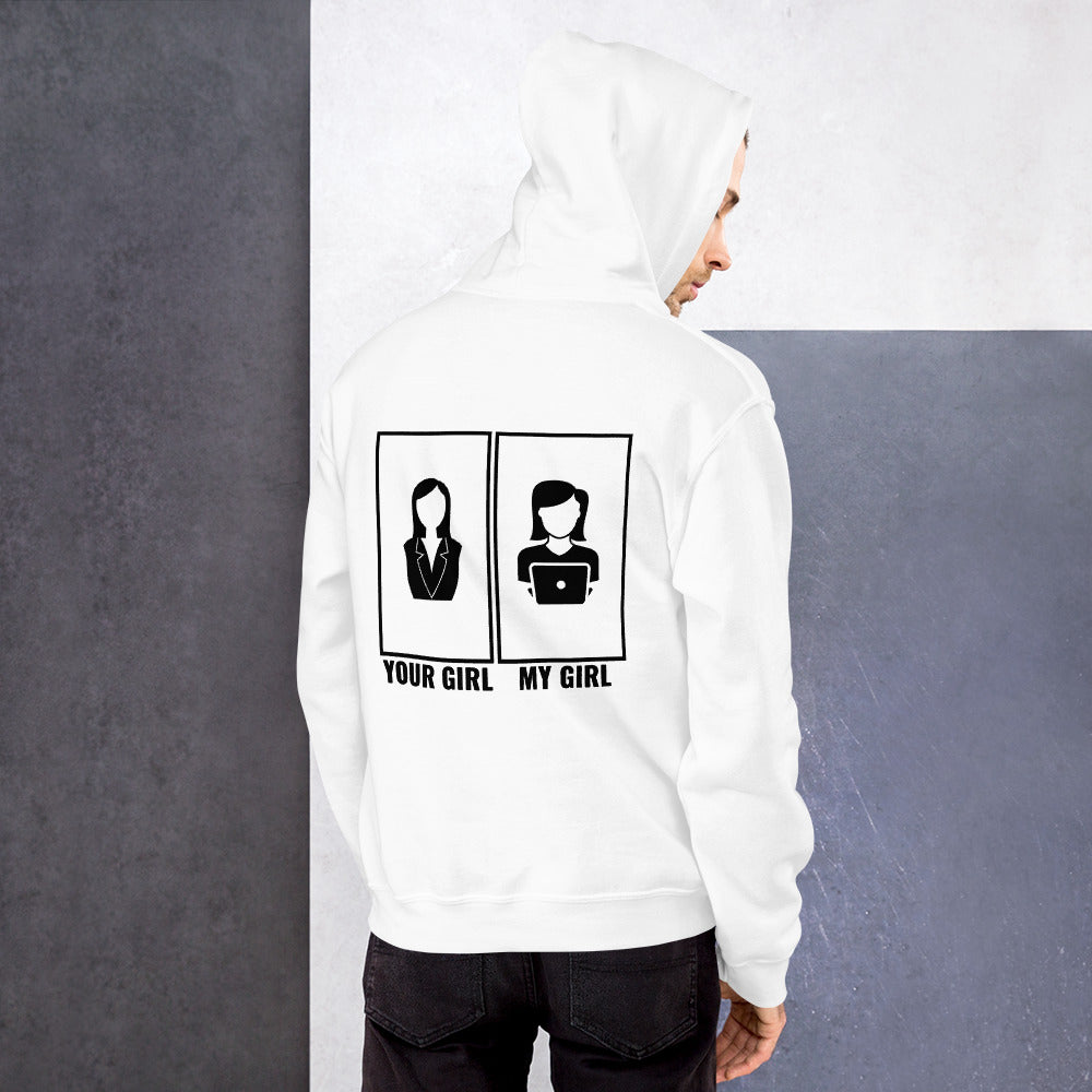 Your girl vs my girl - Unisex Hoodie (black text) by DarkByteGear