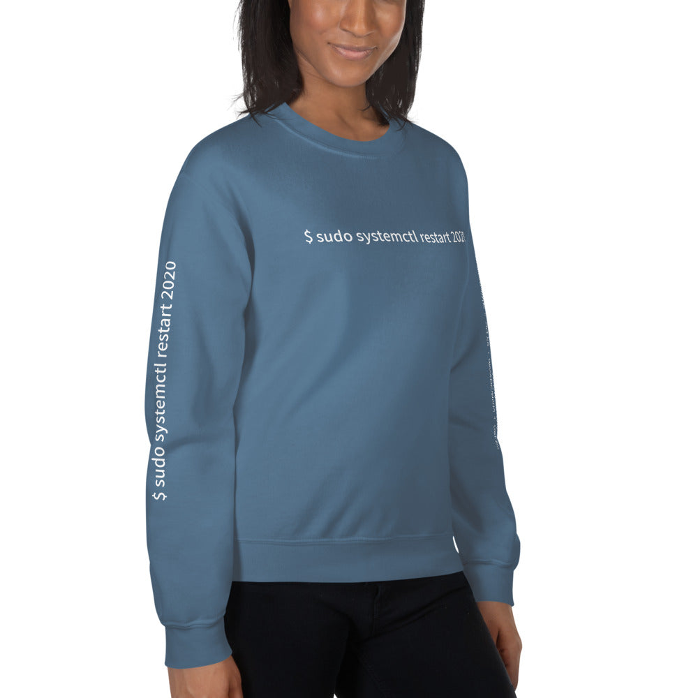 $ sudo systemctl restart 2020 - Unisex Sweatshirt (with all sides design) by DarkByteGear