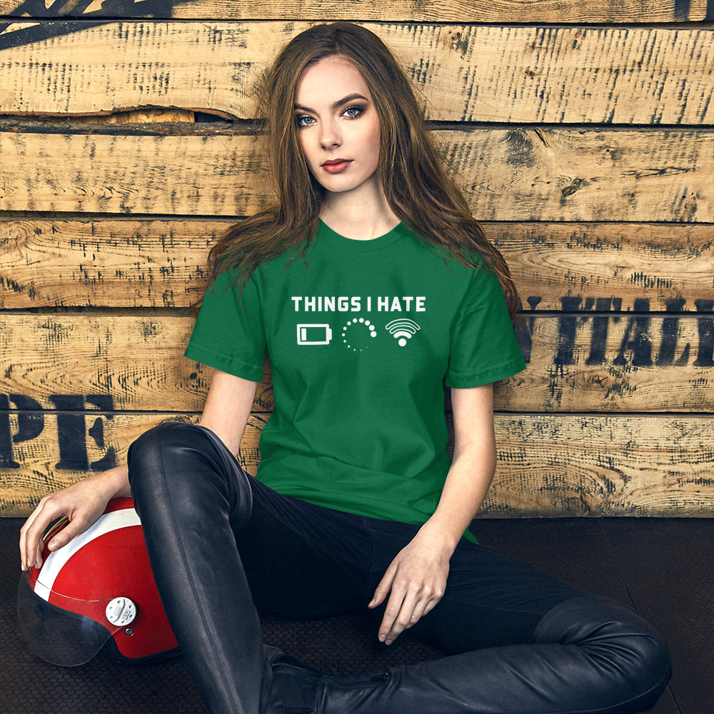 Things I hate - Short-Sleeve Unisex T-Shirt (white text) by DarkByteGear