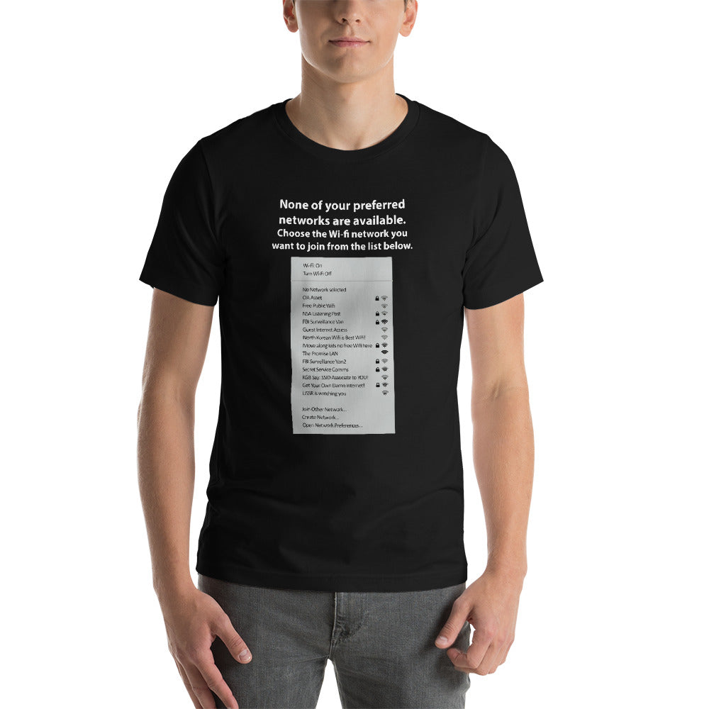 None of your preferred networks are available - Short-Sleeve Unisex T-Shirt by DarkByteGear