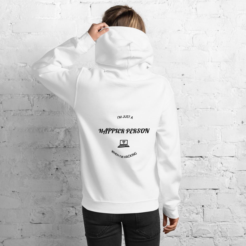 I'm a happier person when I'm hacking - Unisex Hoodie (black text) by DarkByteGear