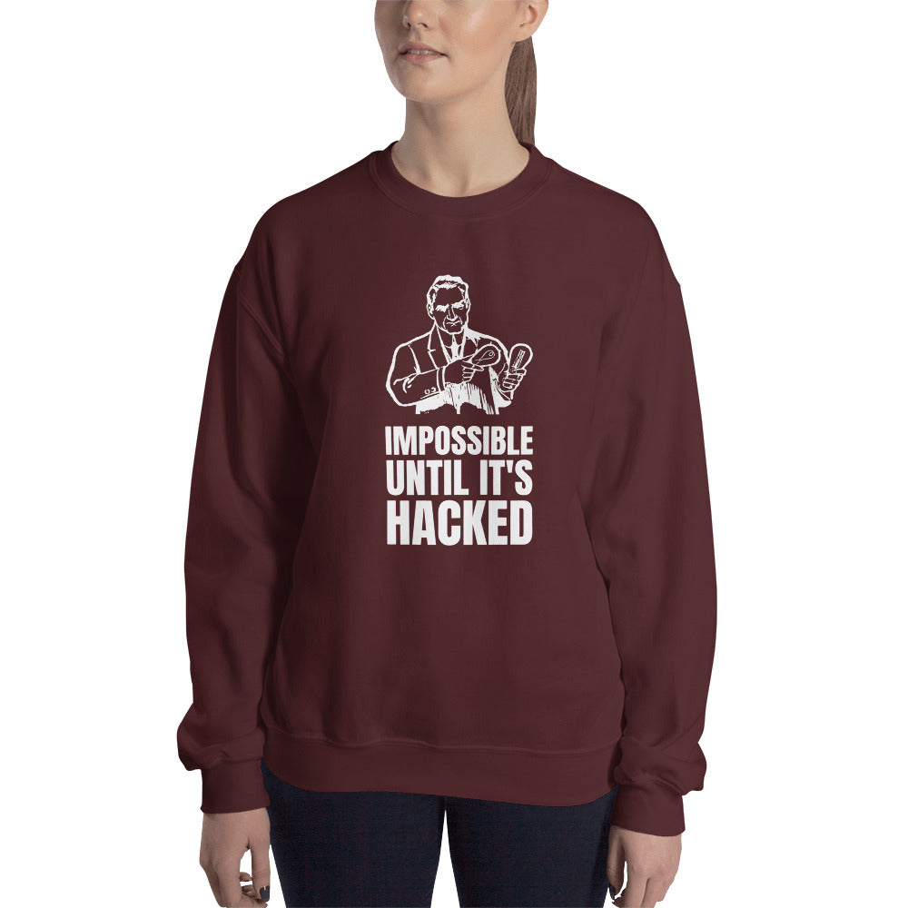 Impossible until it's hacked - Unisex Sweatshirt by DarkByteGear