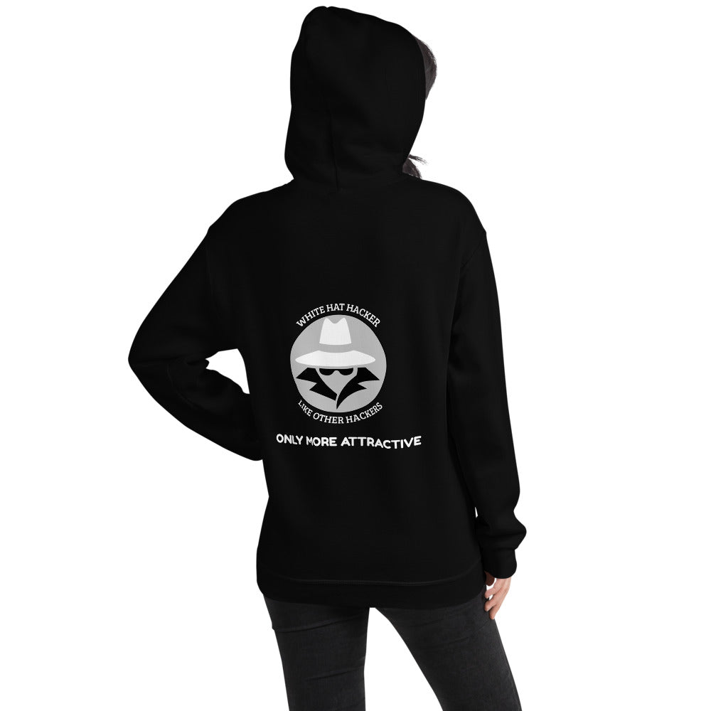 Like other hackers only more attractive - Unisex Hoodie (white text) by DarkByteGear