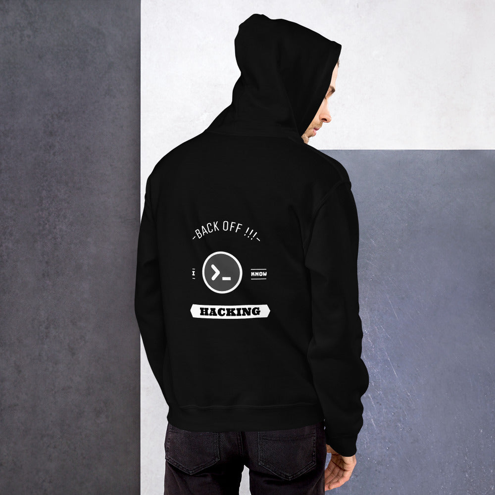 Back off I know hacking - Unisex Hoodie by DarkByteGear