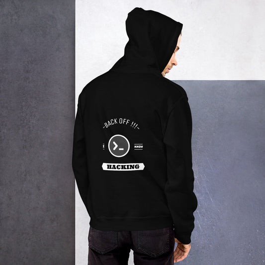 Back off I know hacking - Unisex Hoodie by DarkByteGear