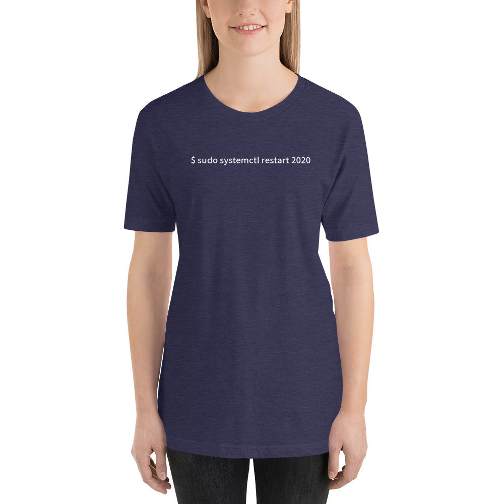 $ sudo systemctl restart 2020 - Short-Sleeve Unisex T-Shirt by DarkByteGear