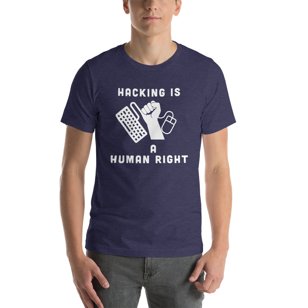 HACKING IS A HUMAN RIGHT - Short-Sleeve Unisex T-Shirt by DarkByteGear