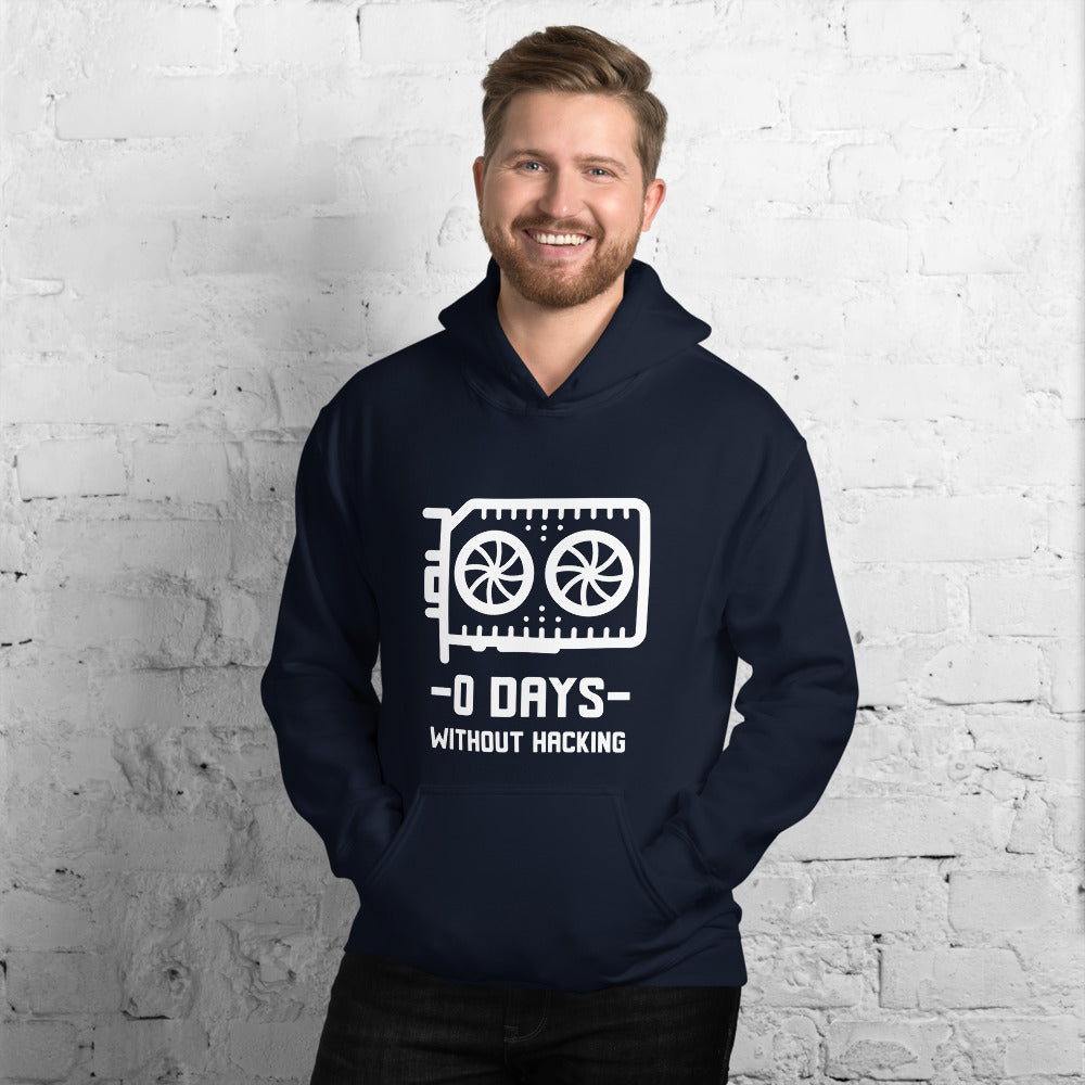 0 Days without hacking - Unisex Hoodie by DarkByteGear
