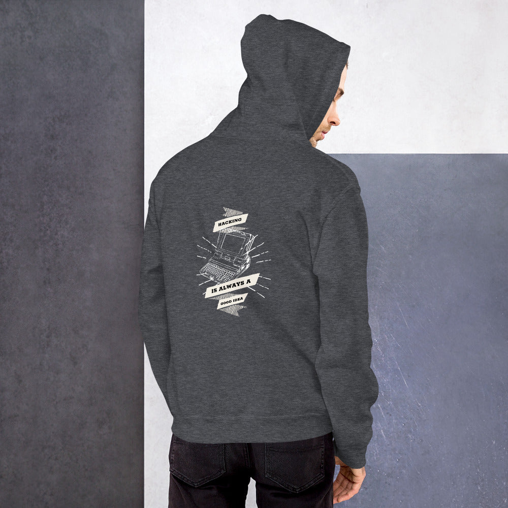 Hacking is always a good idea - Unisex Hoodie by DarkByteGear