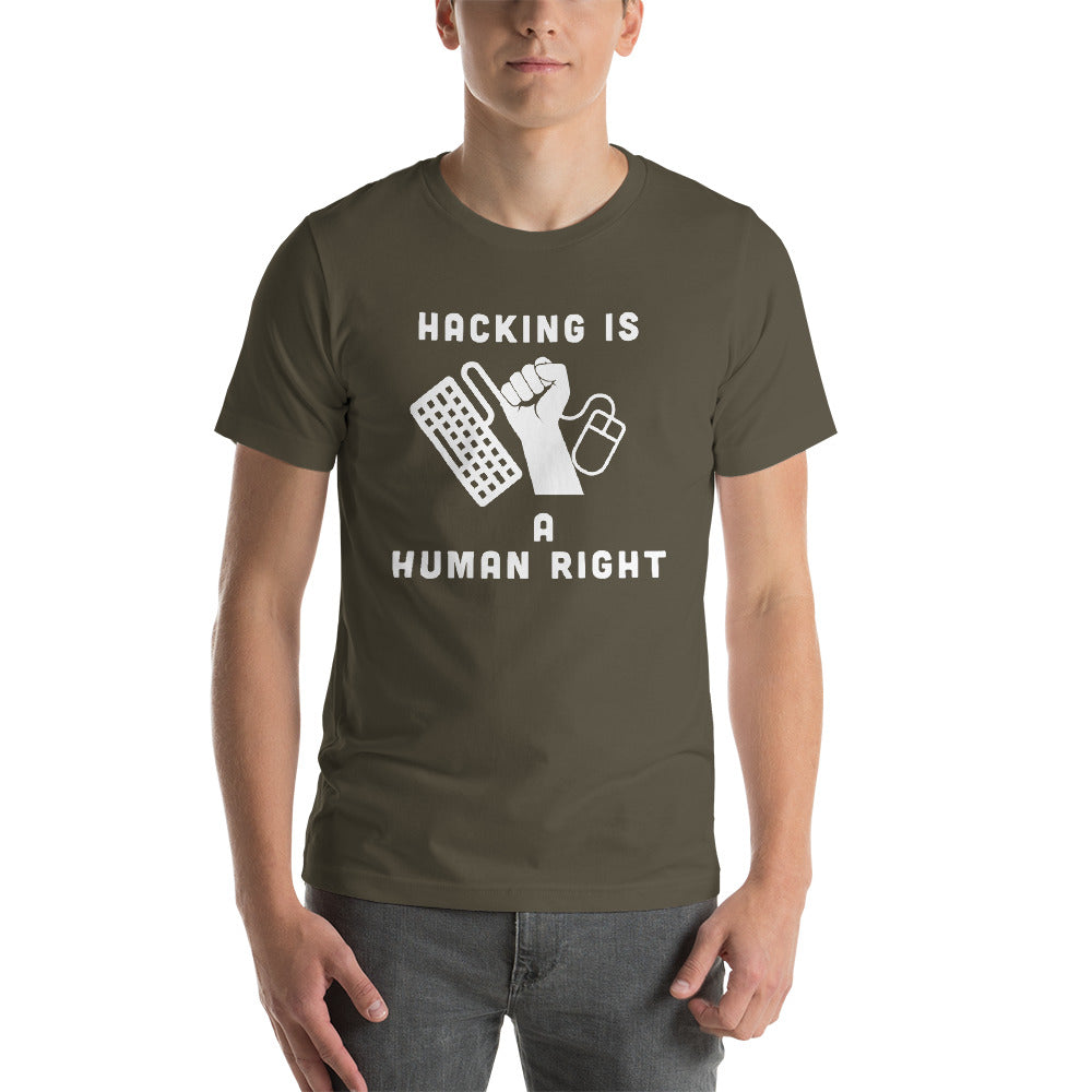HACKING IS A HUMAN RIGHT - Short-Sleeve Unisex T-Shirt by DarkByteGear