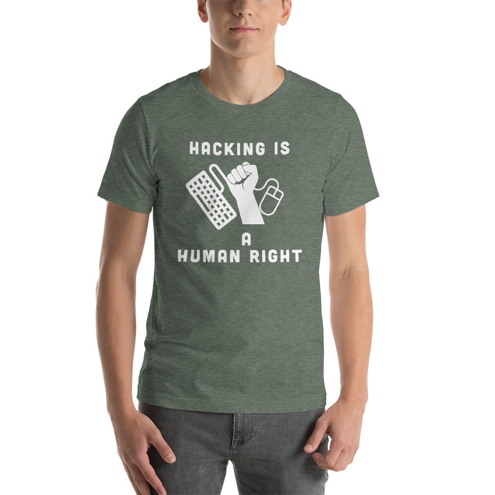 HACKING IS A HUMAN RIGHT - Short-Sleeve Unisex T-Shirt by DarkByteGear