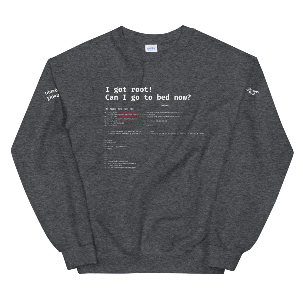 I got root! Can I go to bed now? - Unisex Sweatshirt by DarkByteGear