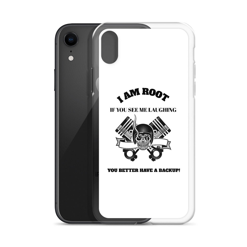 I Am Root If You See Me Laughing You Better Have A Backup - iPhone Case (black text) by DarkByteGear