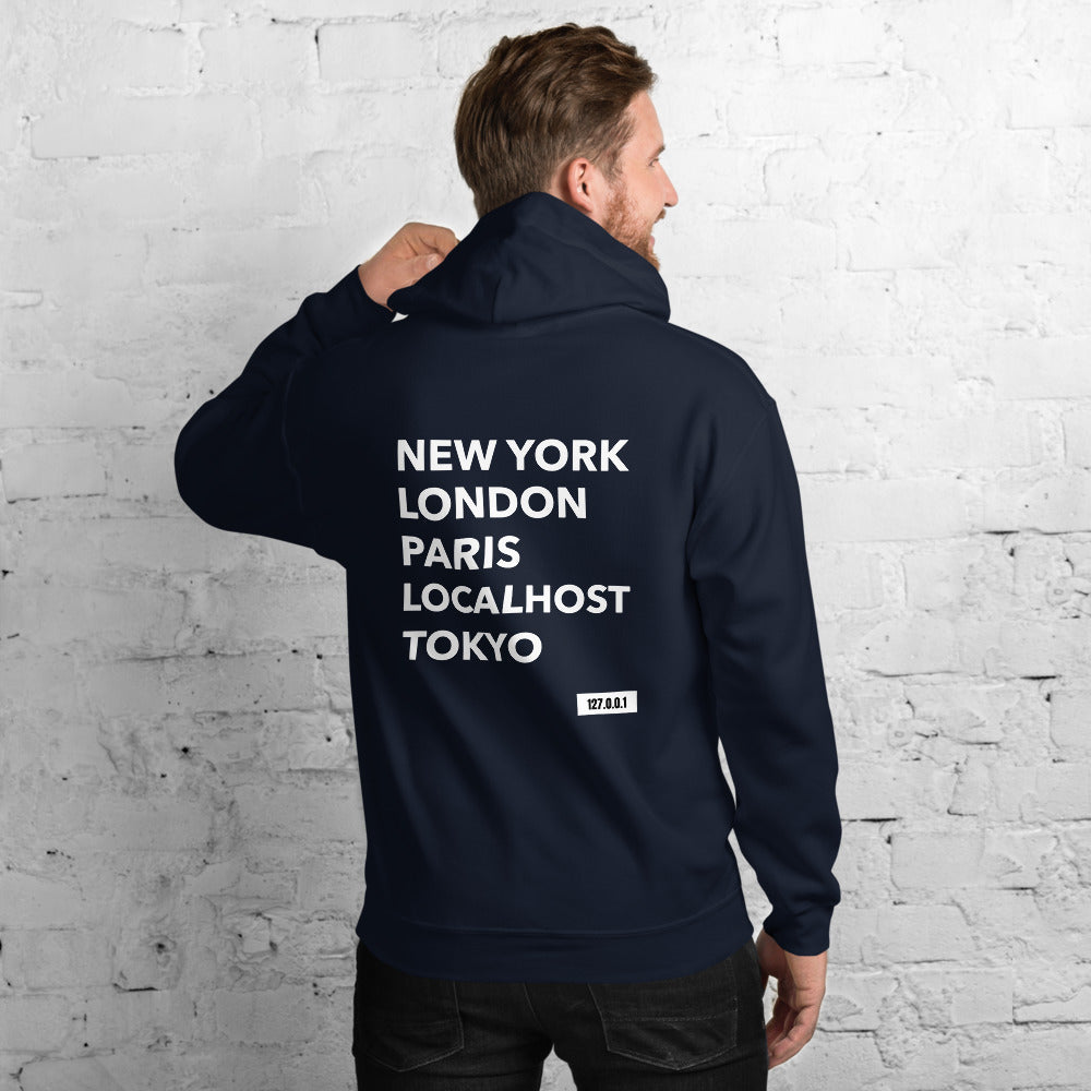 New York London Paris Localhost Tokyo 127.0.0.1 - Unisex Hoodie by DarkByteGear