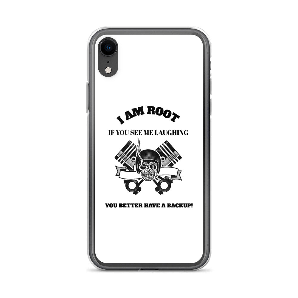 I Am Root If You See Me Laughing You Better Have A Backup - iPhone Case (black text) by DarkByteGear