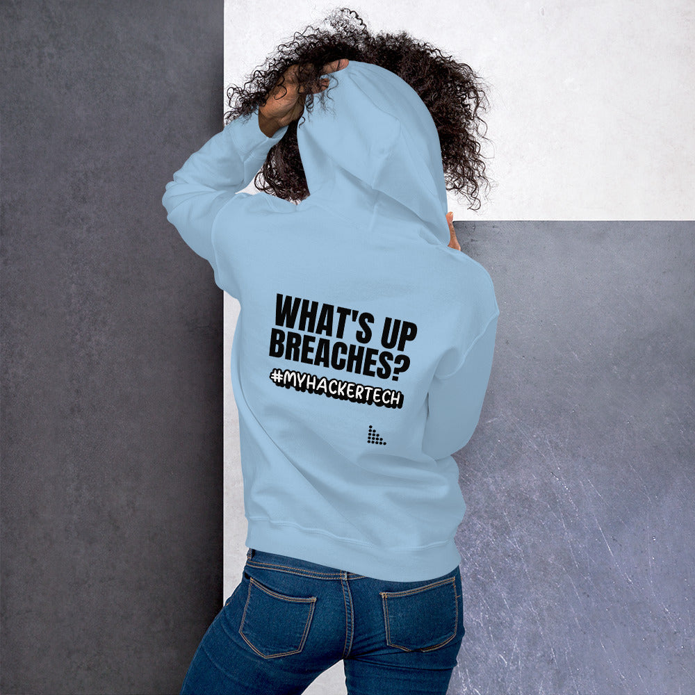 What's up breaches? - Unisex Hoodie (black text) by DarkByteGear