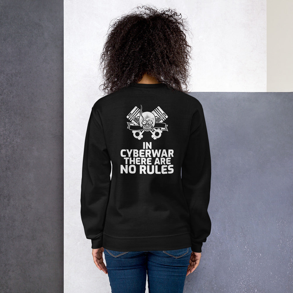 In cyberwar, there are no rules - Unisex Sweatshirt by DarkByteGear
