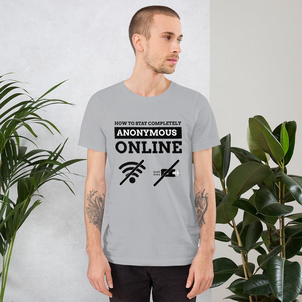 How to stay completely anonymous online - Short-Sleeve Unisex T-Shirt by DarkByteGear