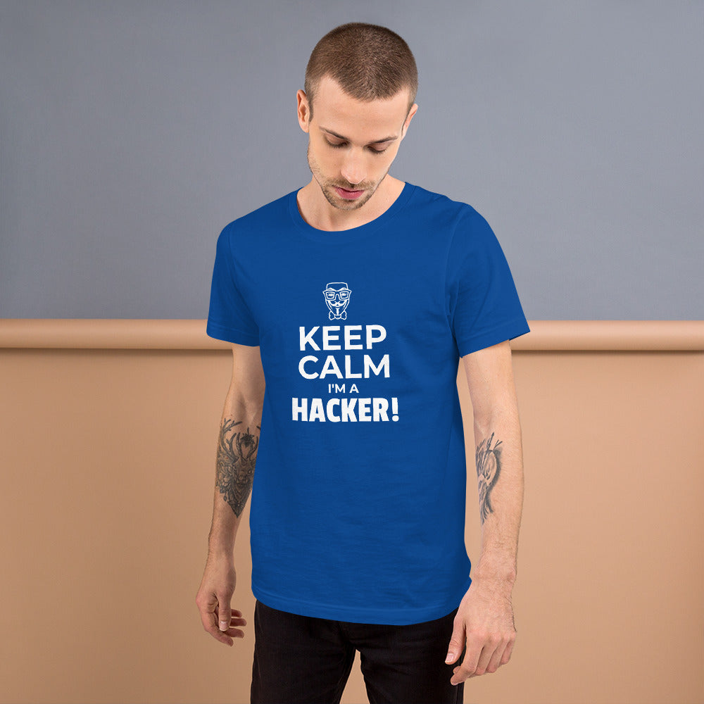 Keep Calm I'm a hacker! - Short-Sleeve Unisex T-Shirt (white text) by DarkByteGear