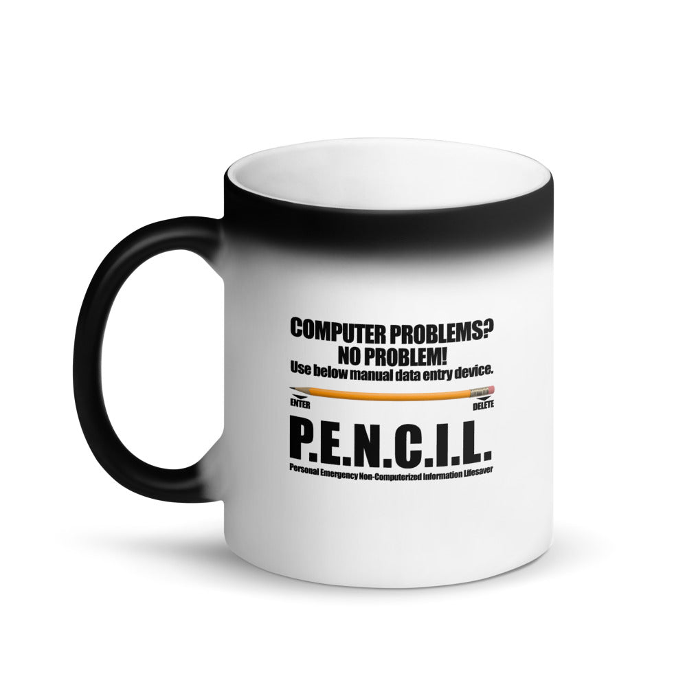 P.E.N.C.I.L. - Matte Black Magic Mug by DarkByteGear