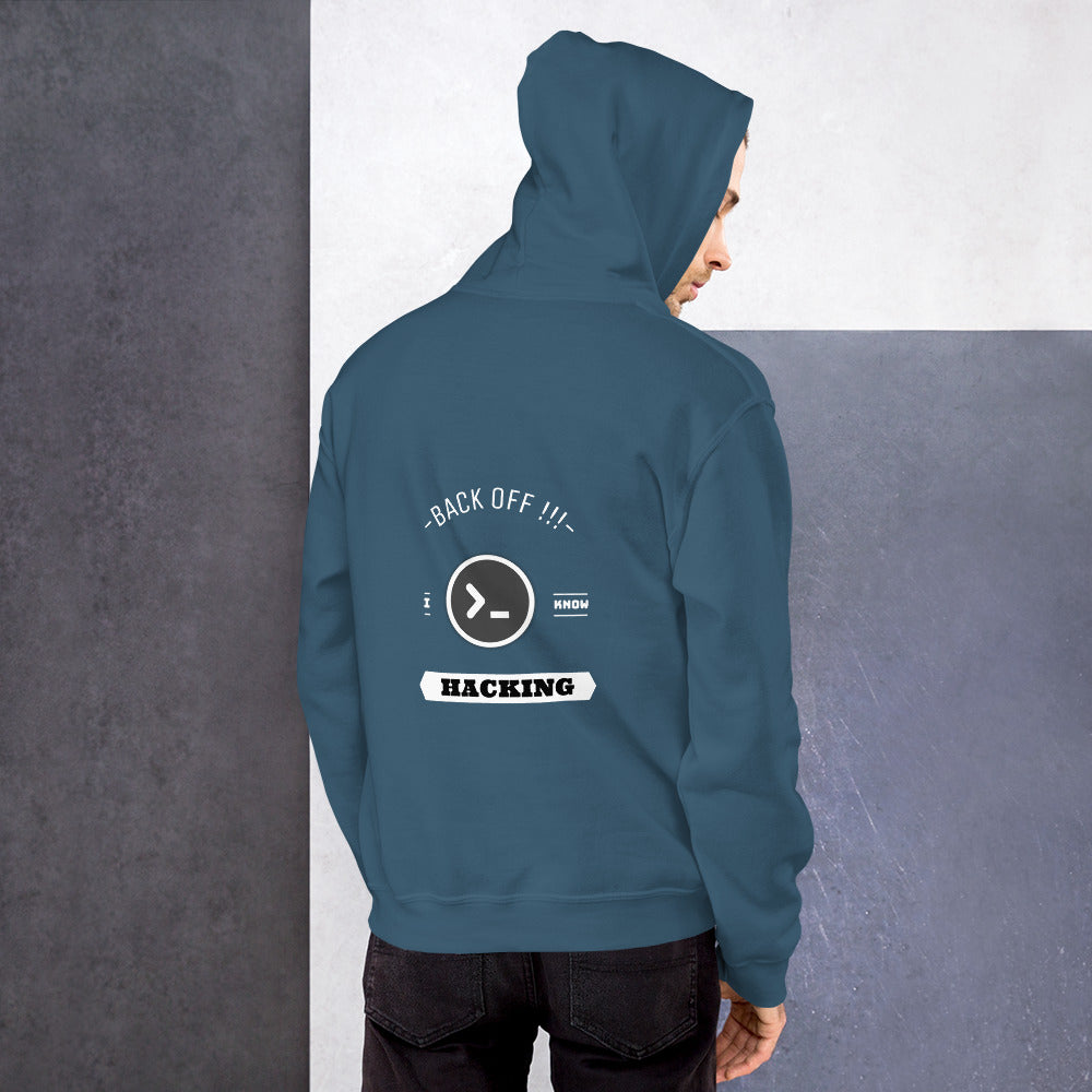 Back off I know hacking - Unisex Hoodie by DarkByteGear