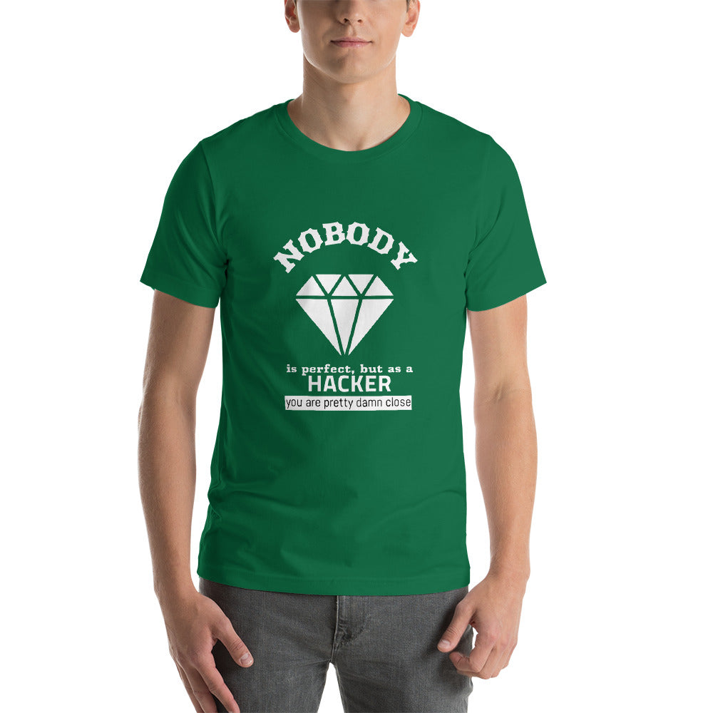 Nobody is perfect but as a hacker you are pretty damn close - Short-Sleeve Unisex T-Shirt by DarkByteGear