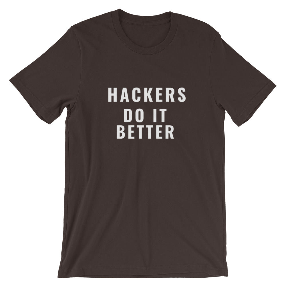 Hackers do it better - Short-Sleeve Unisex T-Shirt (white text) by DarkByteGear