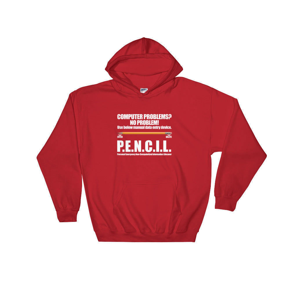 P.E.N.C.I.L. - Hooded Sweatshirt (white text) by DarkByteGear