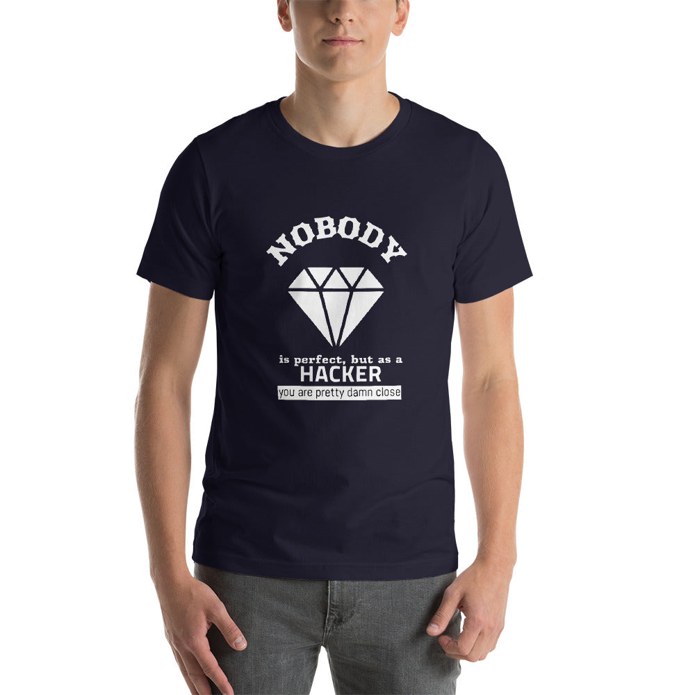 Nobody is perfect but as a hacker you are pretty damn close - Short-Sleeve Unisex T-Shirt by DarkByteGear