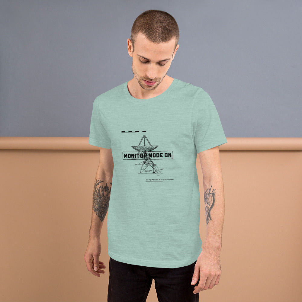 Monitor mode ON - Short-Sleeve Unisex T-Shirt (black text) by DarkByteGear