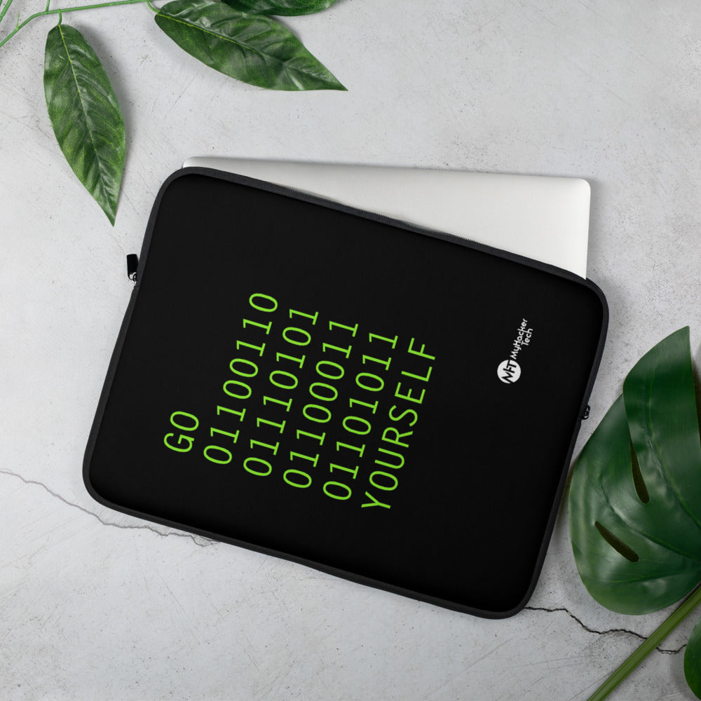 GO 01100110 01110101 01100011 01101011 YOURSELF - Laptop Sleeve by DarkByteGear