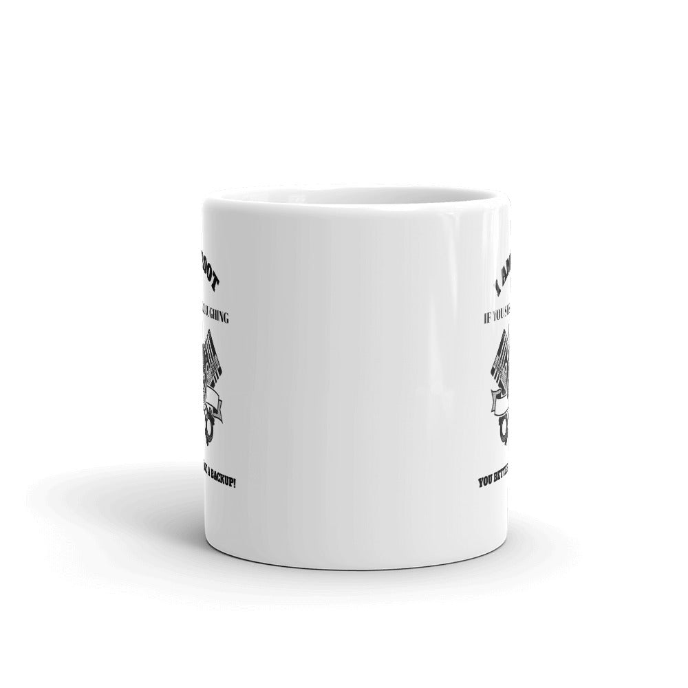 I Am Root If You See Me Laughing You Better Have A Backup - Mug (black text) by DarkByteGear