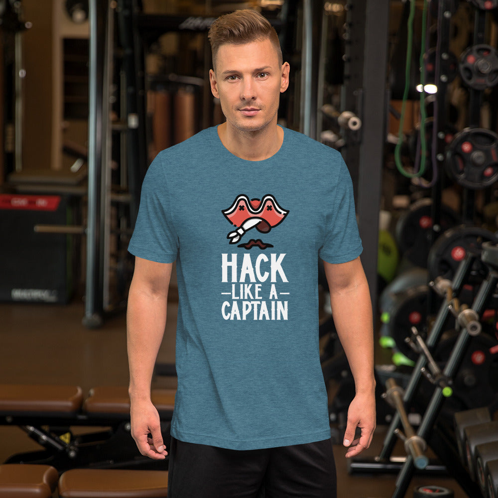 Hack like a captain - Short-Sleeve Unisex T-Shirt by DarkByteGear