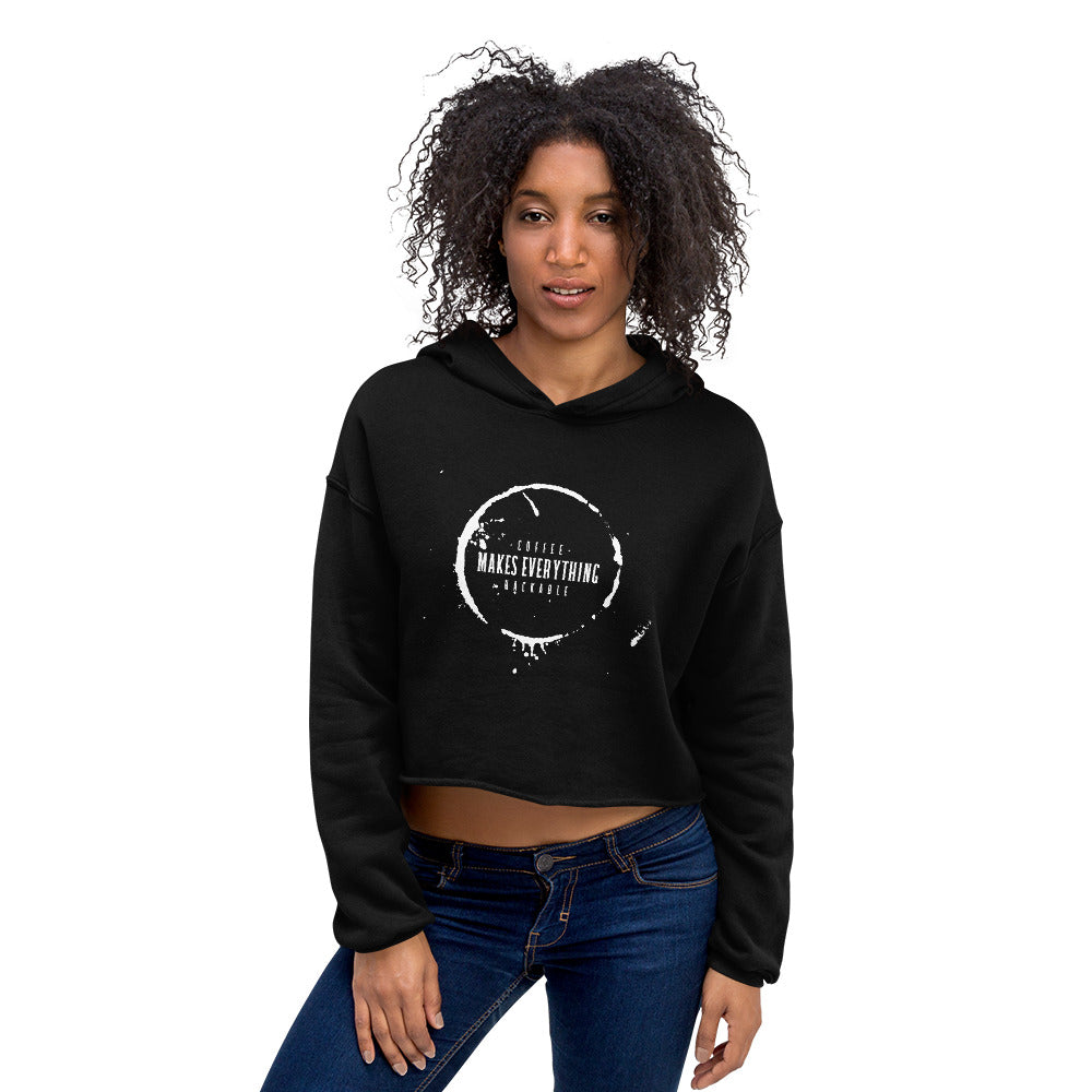Coffee makes everything hackable - Crop Hoodie by DarkByteGear