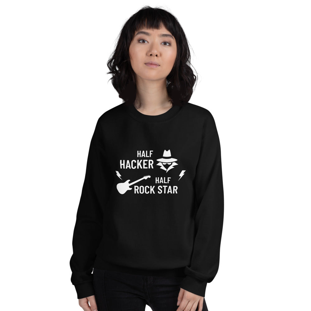 Half Hacker Half Rock Star - Unisex Sweatshirt (white text) by DarkByteGear