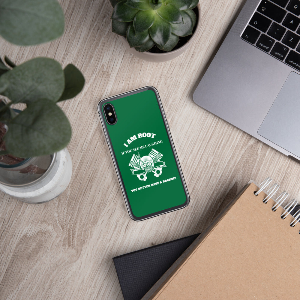 I Am Root If You See Me Laughing You Better Have A Backup - iPhone Case (green) by DarkByteGear